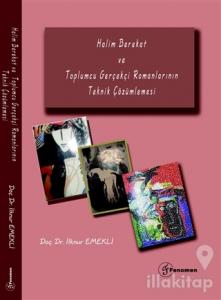 Halim Berekat ve Toplumcu Gerçekçi Romanlarının Teknik Çözümlemesi