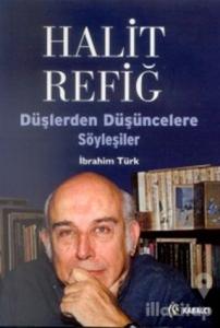 Halit Refiğ Düşlerden Düşüncelere Söyleşiler