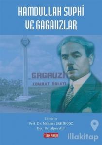 Hamdullah Suphi ve Gagauzlar