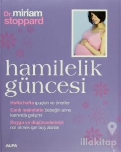 Hamilelik Güncesi (Ciltli)
