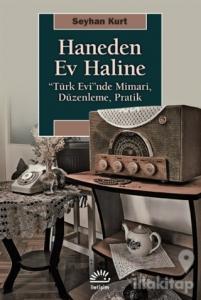 Haneden Ev Haline