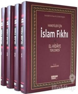 Hanefiler İçin İslam Fıkhı / El-Hidaye Tercemesi (4 Cilt Takım, 2. Hamur) (Ciltli)