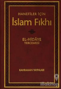 Hanefiler İçin İslam Fıkhı - El Hidaye Tercemesi (4 Cilt Takım) (Ciltli)