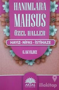 Hanımlara Mahsus Özel Haller
