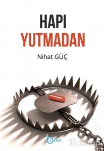 Hapı Yutmadan