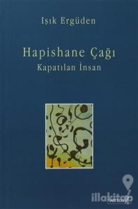 Hapishane Çağı