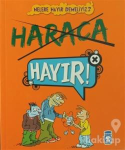 Haraca Hayır