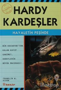 Hardy Kardeşler 3. Macera  Hayaletin Peşinde Bir Kocaayak'tan Kayıp Ganimet Hardy'lerin Büyük Macerası