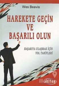 Harekete Geçin ve Başarılı Olun