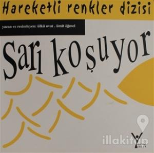 Hareketli Renkler Dizisi: Sarı Koşuyor
