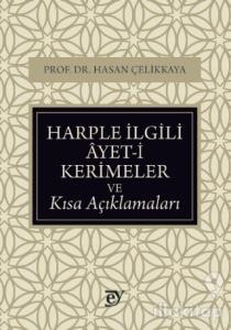 Harple İlgili Ayet-i Kerimeler ve Kısa Açıklamaları