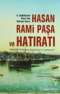 Hasan Rami Paşa ve Hatıratı