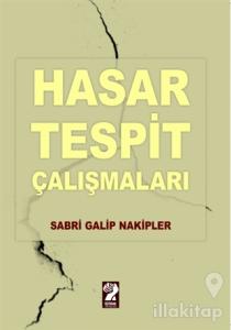 Hasar Tespit Çalışmaları