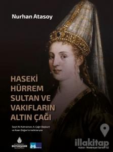 Haseki Hürrem Sultan ve Vakıfların Altın Çağı (Ciltli)