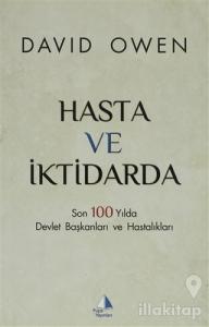 Hasta ve İktidarda