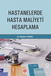 Hastanelerde Hasta Maliyeti Hesaplama