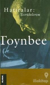 Hatıralar: Tecrübelerim