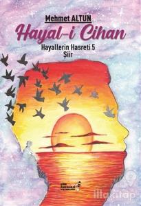 Hayal-i Cihan - Hayallerin Hasreti 5