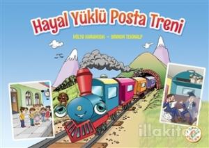 Hayal Yüklü Posta Treni