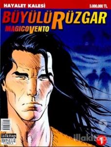 Hayalet Kalesi Büyülü Rüzgar Sayı: 1