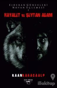 Hayalet ve Şeytan Adam
