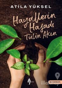 Hayallerin Hasadı - Tülin Akın