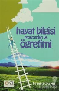 Hayat Bilgisi Programları ve Öğrenimi
