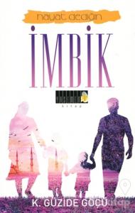 Hayat Dediğin İmbik