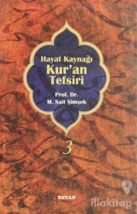 Hayat Kaynağı Kur'an Tefsiri  (Sempatik Boy Cilt 3) (Ciltli)
