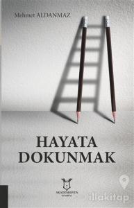 Hayata Dokunmak