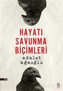 Hayatı Savunma Biçimleri