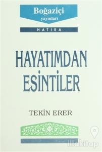 Hayatımdan Esintiler