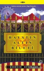 Hayatın Altın Bileti