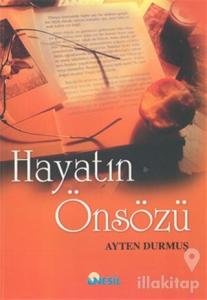 Hayatın Önsözü