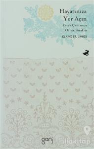 Hayatınıza Yer Açın