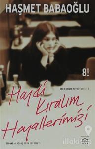 Haydi Kıralım Hayallerimizi