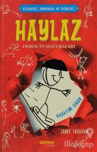 Haylaz Derek'in Maceraları - Hayatım Oyun (Ciltli)
