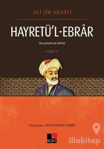 Hayretü'l - Ebrar Cilt 1