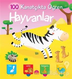 Hayvanlar - 100 Kanatçıkta Öğren Serisi