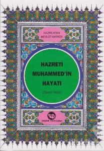 Hazreti Muhammed'in Hayatı (Dergi Boy)