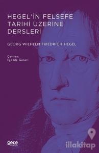 Hegel'in Felsefe Tarihi Üzerine Dersleri