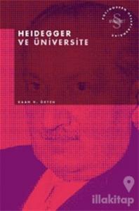 Heidegger ve Üniversite Postmodern Hesaplaşmalar