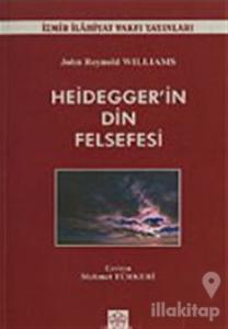 Heidegger'in Din Felsefesi