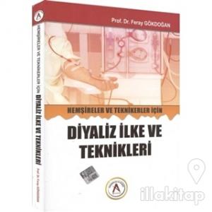 Hemşireler ve Teknikerler İçin Diyaliz İlke ve Teknikleri