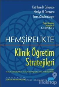 Hemşirelikte Klinik Öğretim Stratejileri