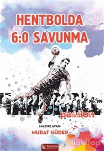 Hentbolda 6:0 Savunma