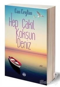Hep Çakıl Koksun Deniz