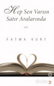 Hep Sen Varsın Satır Aralarında