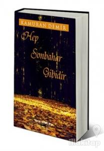 Hep Sonbahar Gibidir