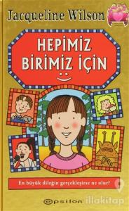 Hepimiz Birimiz İçin (Ciltli)